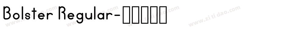 Bolster Regular字体转换